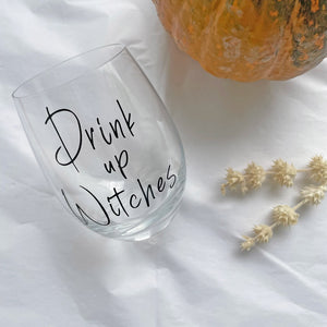 Drink Up Witches Stemless Wine Glass